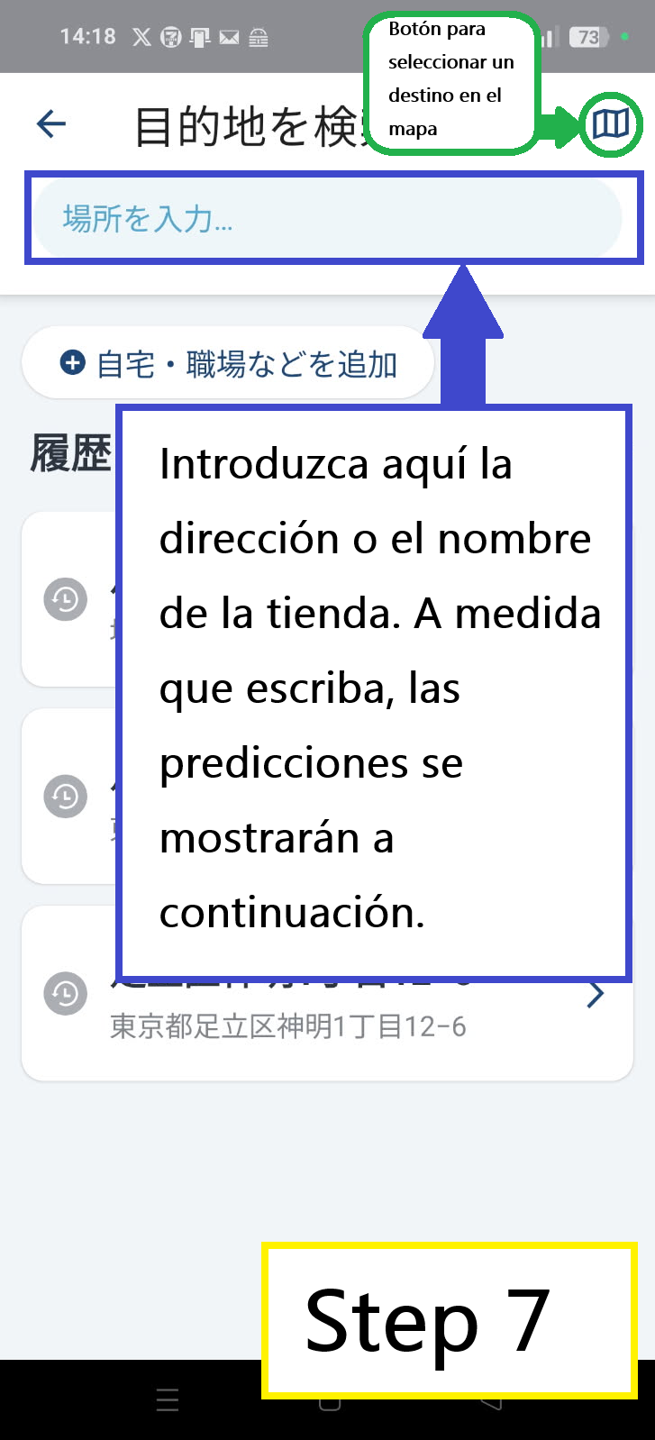 Explicación del botón para seleccionar el destino en el mapa y del campo para ingresar la dirección o nombre del lugar.