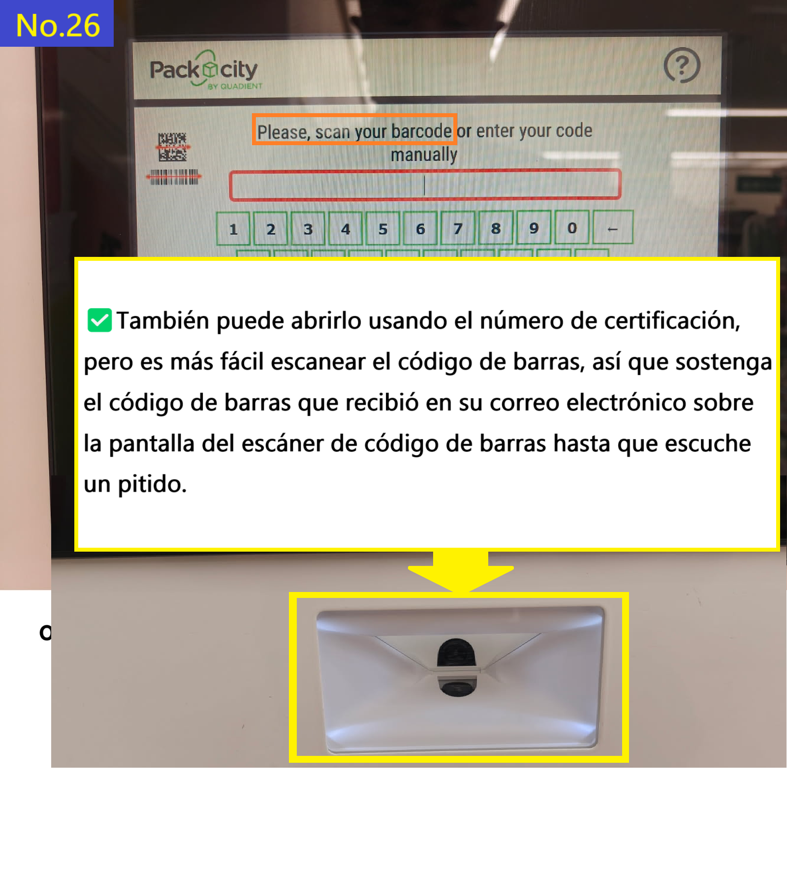 Image description of There is a barcode scanner underneath the screen